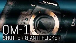 OM System OM-1: The Shutter System and Anti-Banding Modes In-Depth