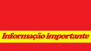 Informação importante