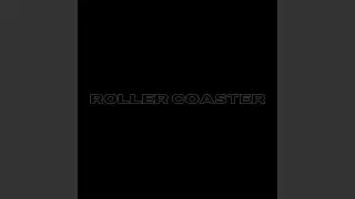ROLLER COASTER