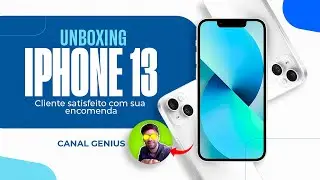 UNBOXING IPHONE 13 CLIENTE SATISFEIRO COM SUA ENCOMENDA