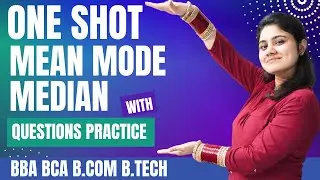Mean Mode Median one Shot|BBA|BCA|B.COM|Statistics|Dream Maths
