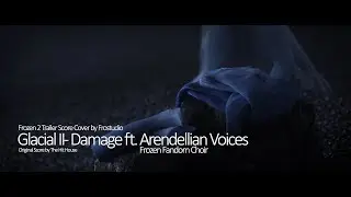 Glacial - Epic Orchestral Cover - Frostudio & Arendellian Choir