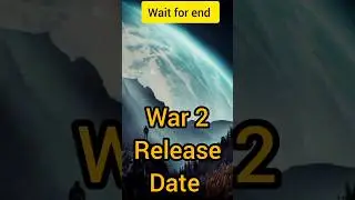 War 2 release date 