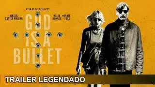 God is a Bullet 2023 Trailer Legendado