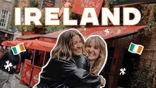 we're OBSESSED with this country! | IRELAND TRAVEL VLOG