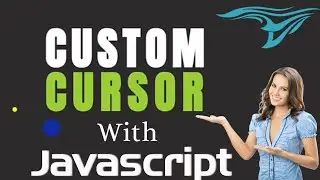 🔥How To Make Custom Cursor|Custom Cursor With Javascript|Javascript project Step by step