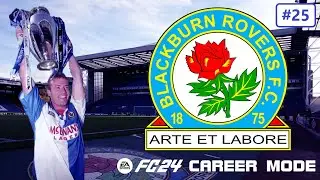 FC 24 Career Mode | Blackburn Rovers | EP25 | Promotion Bound?