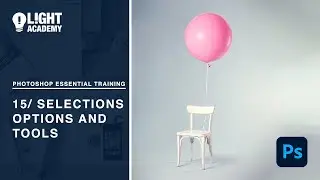 Photoshop Essential Training 15  Selections Options And Tools