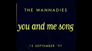 The Wannadies - You and Me Song