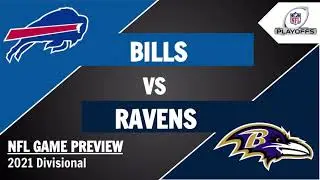 Bills vs Ravens Preview and Prediction - 2021 NFL Divisional Round Game Predictions