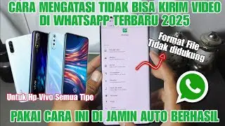 How to Overcome the Problem of Not Being Able to Send WhatsApp Videos (File Format Not Supported)...