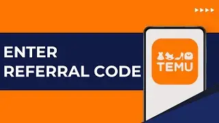 How To Enter Referral Code On Temu | How To Use Someone's Referral Code On Temu 2024
