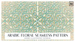 Arabic Floral Seamless Pattern With Gradient | Adobe Illustrator Tutorial