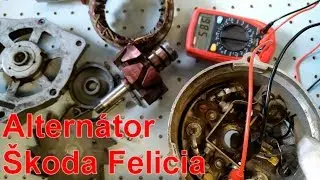 Škoda Felicia | Test a oprava alternátoru