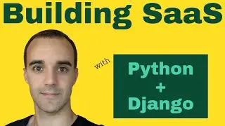 Form Features and CSS - Building SaaS with Python and Django 