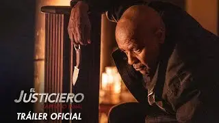 El Justiciero: Capítulo Final - Tráiler Oficial