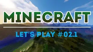 Der Höhlenbeauftragte | Minecraft Let's Play #02.1