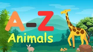 Animal Names - A to Z Alphabet for kids - A to Z Animal Names