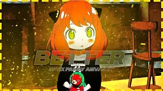 I Like Me Better I Spy X Family [AMV/Edit]  @6ft3 remake