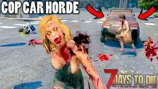 Radiated, Cops & Ferals | 7 Days to Die Alpha 21 Gameplay | Part 15
