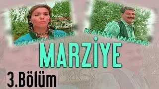 Marziye - 03.Bölüm