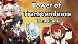 Tower of Transcendence | Azur Lane Event Guide | Iron blood Event with UR Battleship