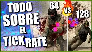 TODO LO QUE NECESITAS SABER DE LOS 128 TICKS en CSGO