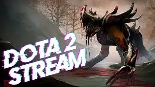 DOTA 2 STREAM.ИГРАЕМ В ЛП.