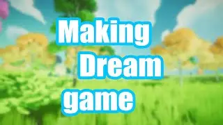 Introduction my first dream game. Unity game devlog. Unity game development.