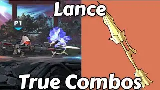 Lance true combos 2022
