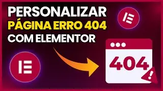 Como Criar PÁGINA ERRO 404 Personalizada com WordPress e Elementor Free
