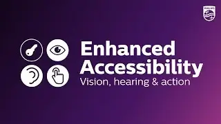 Philips Enhanced Accessibility Televisions and Home Video players