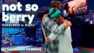 The Sims 4🍃Not So Berry🍃Pokolenie 1 