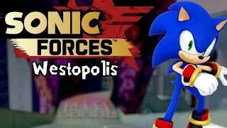 Westopolis in Sonic Forces (Sonic Forces Mods)