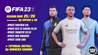 FIFA 23 SEASON UPDATE 25/26 MOD UPDATE By VIP3ER ( UPDATE FACEPACK V16, KIT PACK V2, TRANSFER 25/26)