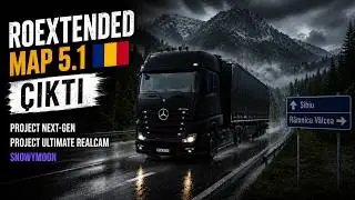ROEXTENDED 5.1 ÇIKTI! 🇷🇴  | ETS2 | Project Ultimate Weather 2.0