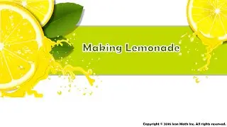 Making Lemonade