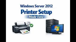 Windows Server 2012 Printer Setup Made Easy | APTeck