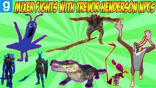 MIXER FIGHTS WITH TREVOR HENDERSON NPCS (team fights) - Garry's Mod Sandbox