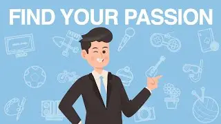 How To Find Your Passion