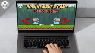 How to make your placer face their movement direction in Unity (the right way)