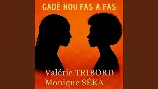 Gadé nou fas a fas