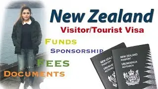 Newzealand tourist/ visitor visa explained? Fees?