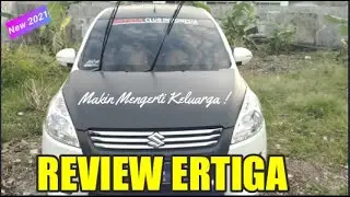 REVIEW MOBIL ERTIGA || AMAN, NYAMAN & SEMAKIN MENGERTI KELUARGA !