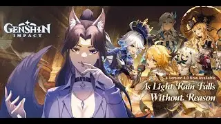 [Genshin Impact 4.0] I lovvve Neuvillette [ VenomXShi bilibili Vods 17/08/2023]