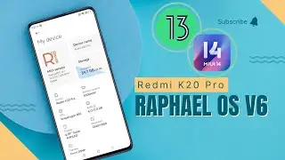 Level Up Your Redmi K20 Pro/Mi 9T Pro: Miui 14 Raphael Os v6.1