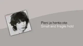 Dave Lindholm - Pieni ja hento ote [Small and Fragile Hold] (lyrics)