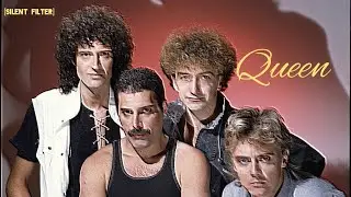 [Silent Filter] Queen: Рок-группа тысячелетия. (Расширенная версия)