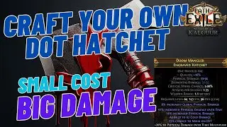 PoE 3.25: Quick Craft your own Endgame Hatchet for Bleed SST