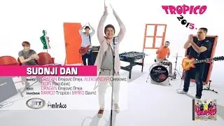 Tropico Band - Sudnji dan (Official Video 2015)